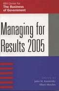 Managing for Results 2005