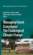 Managing Forest Ecosystems: The Challenge of Climate Change