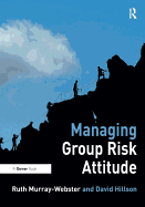Managing Group Risk Attitude