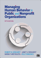 Managing Human Behavior in Public and Nonprofit Organizations