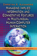 Managing Implied Information and Connotative Features in Multilingual Human-Computer Interaction