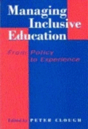 Managing Inclusive Education: From Policy to Experience