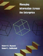 Managing Information Across the Enterprise