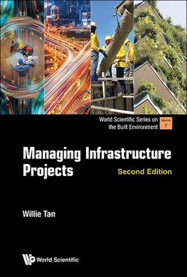 Managing Infra Project (2nd Ed) - Tan Willie