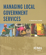 Managing Local Government Services: A Practical Guide