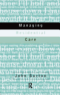 Managing Residential Care