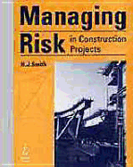 Managing Risk in Construction Projects