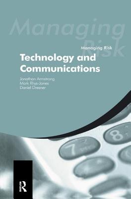 Managing Risk - Armstrong, Jonathan, and Rhys-Jones, Mark, and Dresner, Daniel