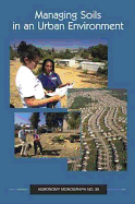 Managing Soils in an Urban Environment