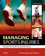 Managing Sports Injuries: A Guide for Students and Clinicians