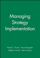 Managing Strategy Implementation