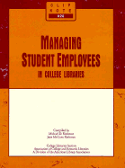 Managing Student Employees in College Libraries