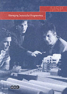 Managing Successful Programmes - Central Computer & Telecommunications Agency