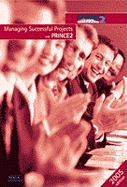 Managing Successful Projects with PRINCE2