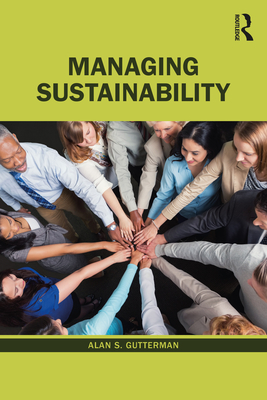 Managing Sustainability - Gutterman, Alan S.