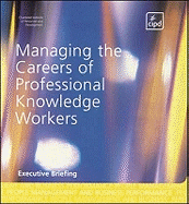 Managing the Careers of Professional Knowledge Workers