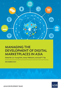 Managing the Development of Digital Marketplaces in Asia
