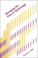 Managing the Flow of Technology