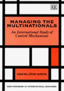Managing the Multinationals: An International Study of Control Mechanisms