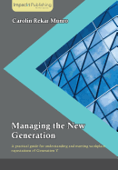 Managing the New Generation