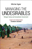Managing the Undesirables