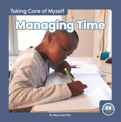 Managing Time - Gaertner, Meg