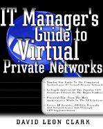 Managing Virtual Private Networks - Clark, David Leon