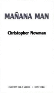 Manana Man - Newman, Christopher