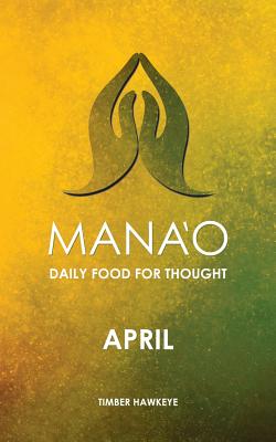 Manao: April - Hawkeye, Timber