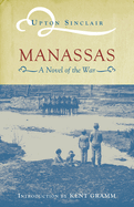Manassas: A Novel of the War