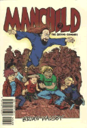 Manchild 2: The Second Coming!