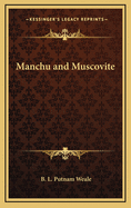 Manchu and Muscovite