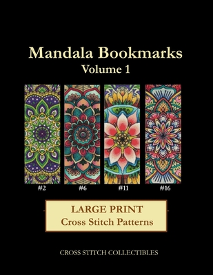 Mandala Bookmarks Vol. 1: Large Print Cross Stitch Pattern - George, Kathleen, and Collectibles, Cross Stitch