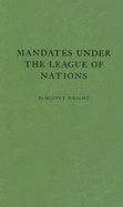 Mandates Under the League of Nations