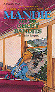 Mandie and the Ghost Bandits