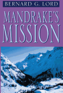 Mandrake's Mission