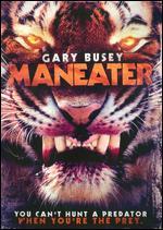 Maneater - Gary Yates