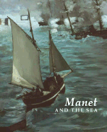 Manet and the Sea