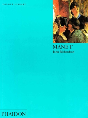 Manet: Colour Library - Dean, Catherine