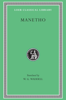 Manetho - Manetho, and Waddell, W. G. (Translated by)