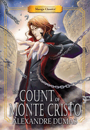 Manga Classics: Count Of Monte Cristo (Paperback)
