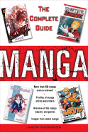 Manga: The Complete Guide