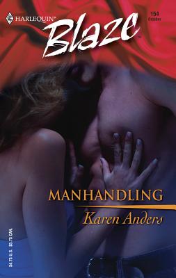 Manhandling - Anders, Karen