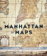 Manhattan in Maps: 1527-1995