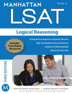 Manhattan LSAT Logical Reasoning Strategy Guide, 3rd Edition