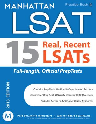 Manhattan LSAT Practice Book 2: 15 Real, Recent LSATs - Manhattan LSAT (Creator)
