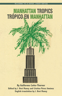 Manhattan Tropics / Trpico En Manhattan