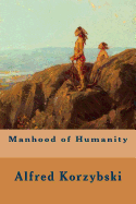 Manhood of Humanity