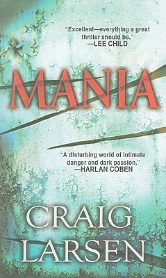 Mania - Larsen, Craig