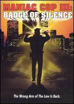 Maniac Cop 3: Badge of Silence